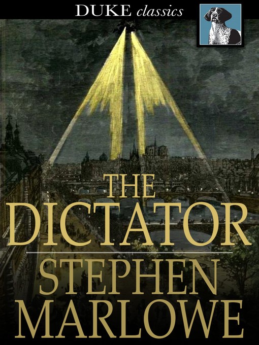 Title details for The Dictator by Stephen Marlowe - Available